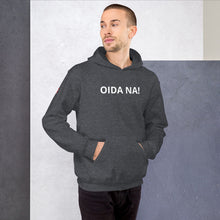 Lade das Bild in den Galerie-Viewer, Oida na! - Kapuzenpullover