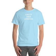 Lade das Bild in den Galerie-Viewer, Oasch owa Leiwand - Kurzärmeliges T-Shirt
