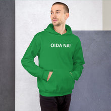 Lade das Bild in den Galerie-Viewer, Oida na! - Kapuzenpullover
