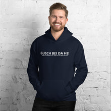 Lade das Bild in den Galerie-Viewer, Gusch bei da He! - Kapuzenpullover
